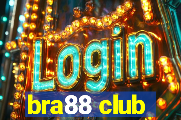 bra88 club